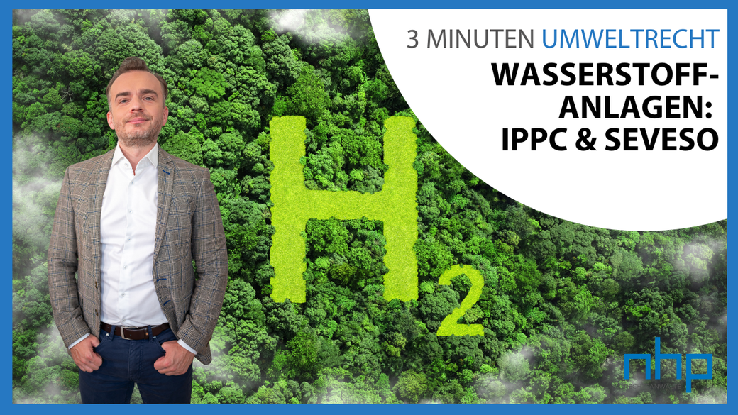 Wasserstoffanlagen: IPPC & Seveso